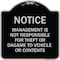 Signmission Management Is Not Responsible for Theft or Damage to Vehicles or Contents Alum, 18" H, BS-1818-23877 A-DES-BS-1818-23877 - alternate 1